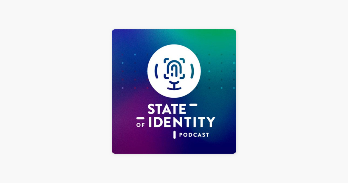 State of Identity Podcast