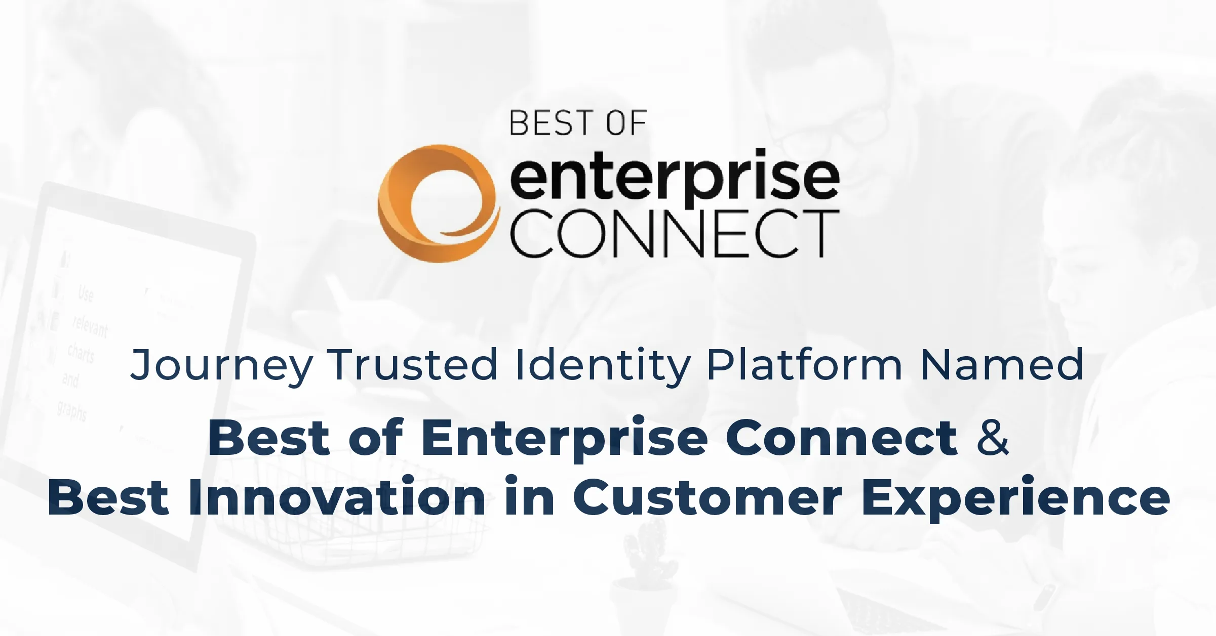Journey Wins Enterprise Connect Awards