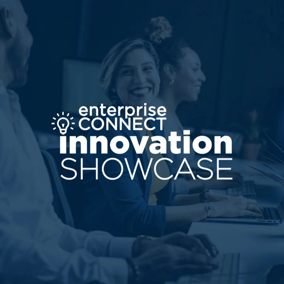Enterprise Connect Innovation showcase